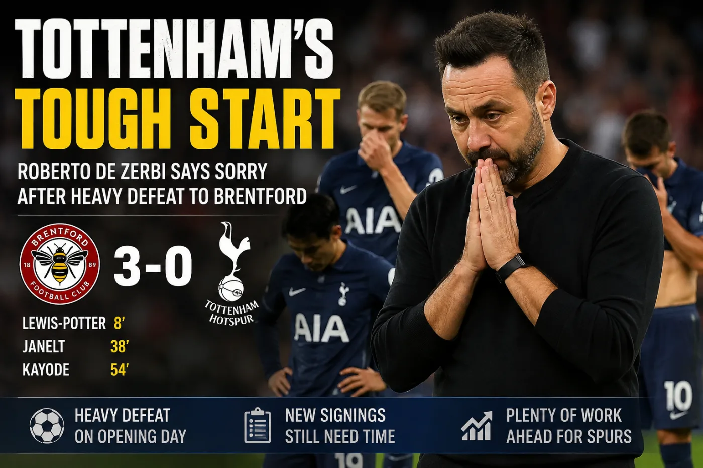 Tottenham's Tough Start Roberto De Zerbi Says Sorry After Heavy Defeat to Brentford