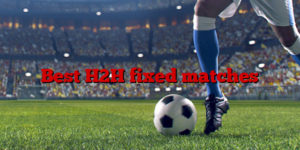 Best H2H fixed matches