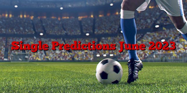 Single Predictions June 2023