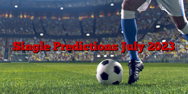 Single Predictions July 2023