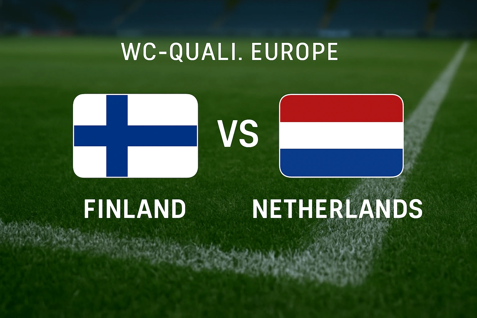 FIFA WC Qualifiers_ Finland vs Netherlands