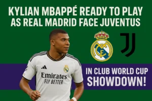 Mbappé Ready for Club World Cup
